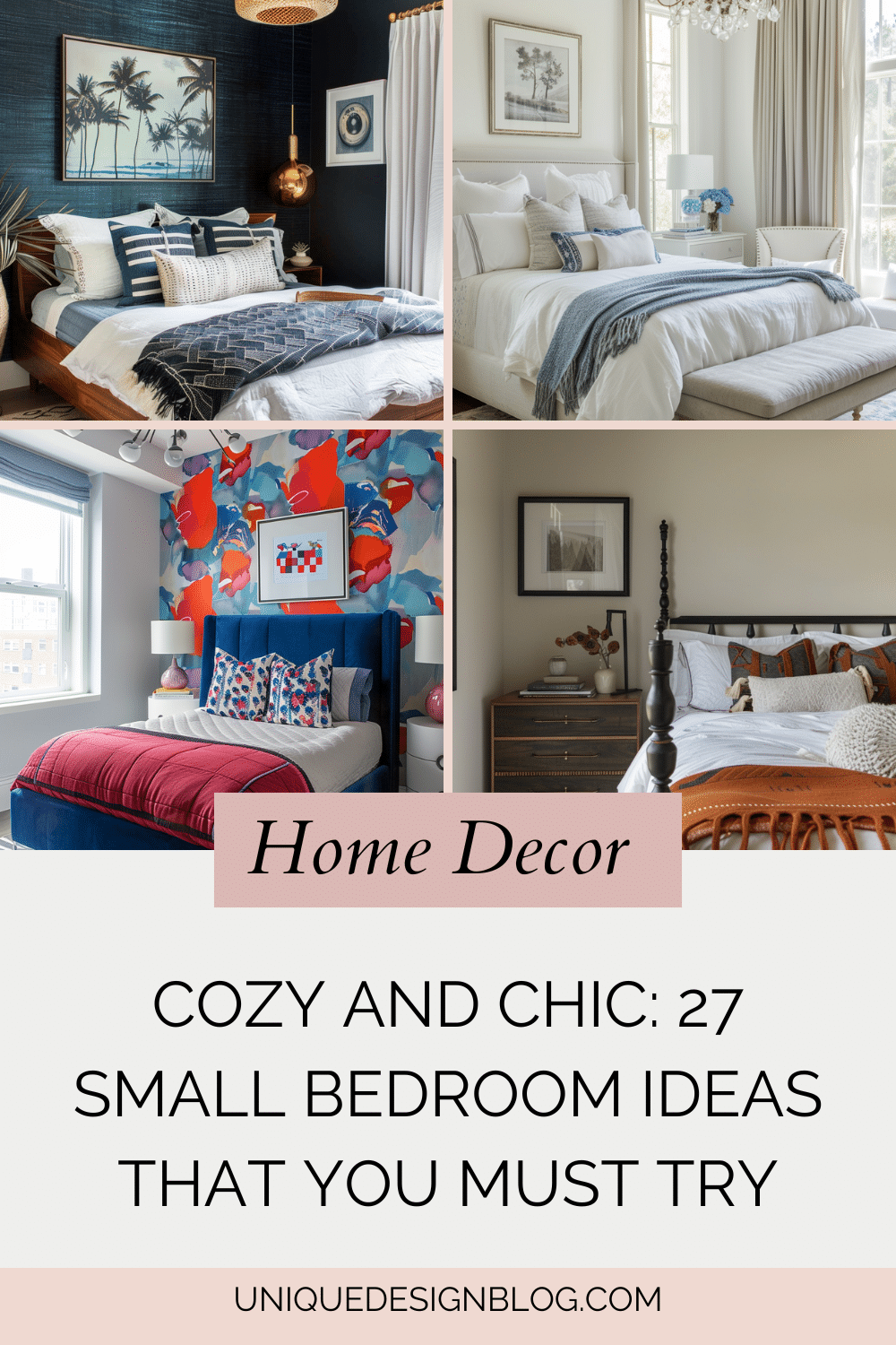 Cozy and Chic: 27 Small bedroom ideas that you must try - Unique Design ...